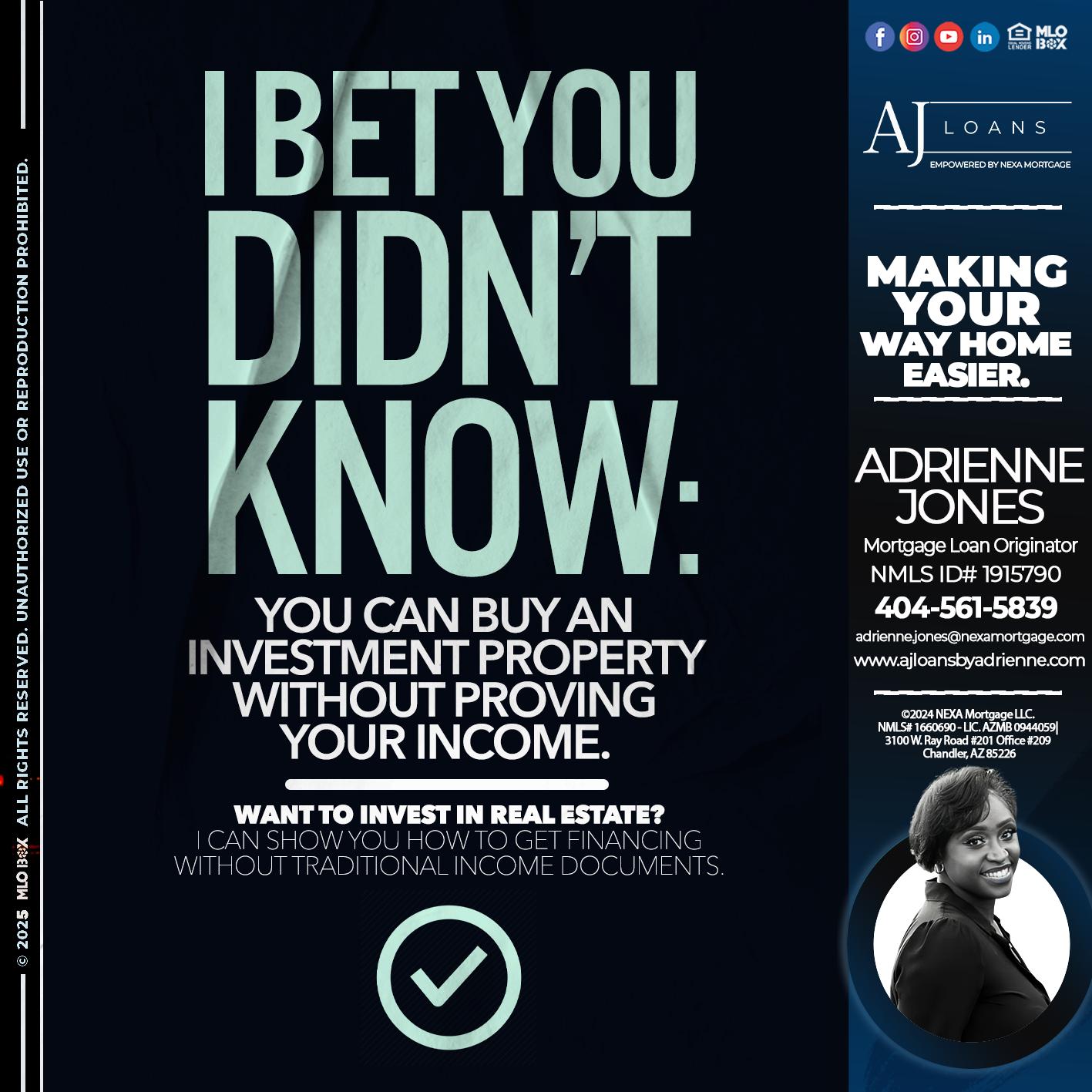 I BET YOU ALSO DIDN'T KNOW - Adrienne Jones -Mortgage Loan Originator