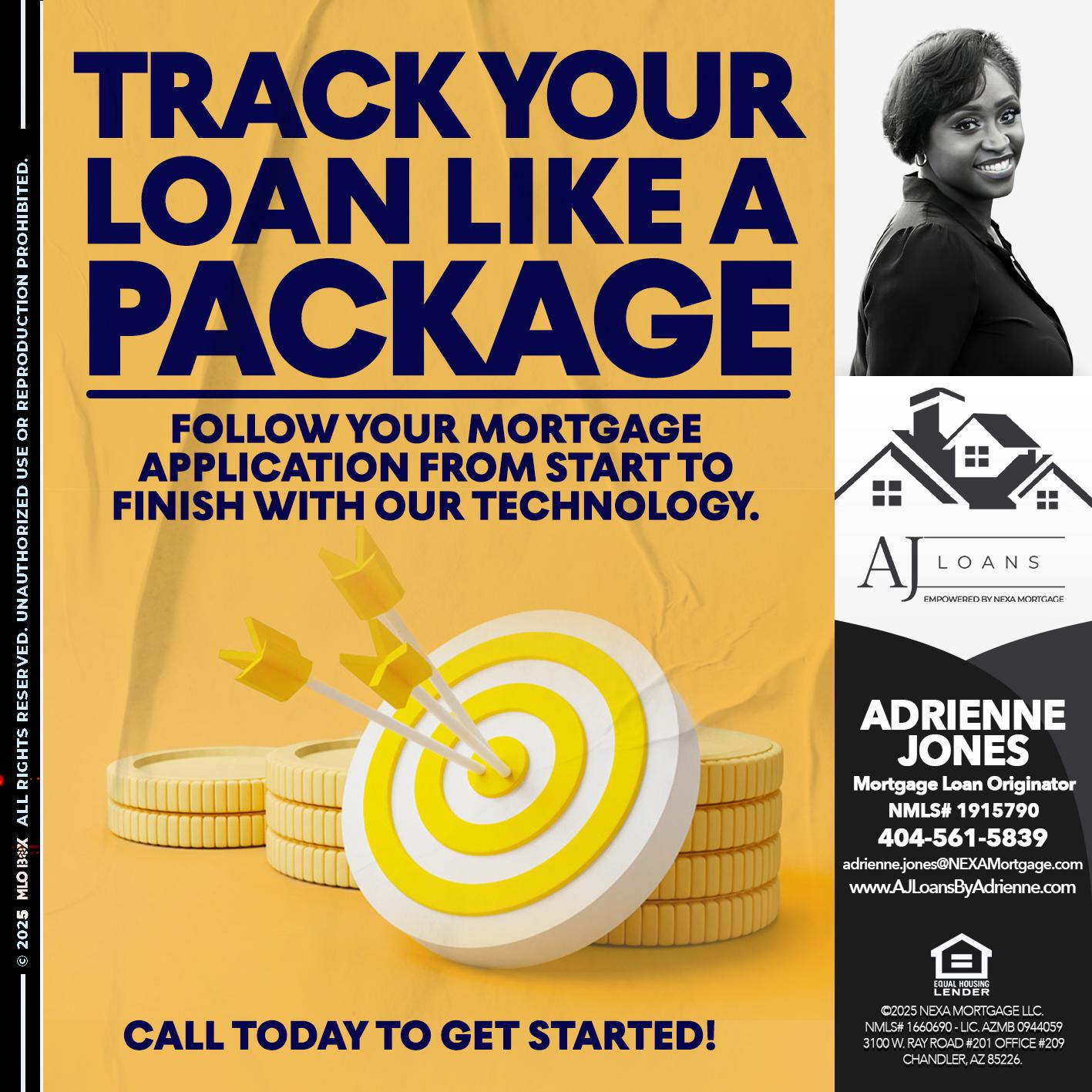 TRACK YOUR LOAN - Adrienne Jones -Mortgage Loan Originator