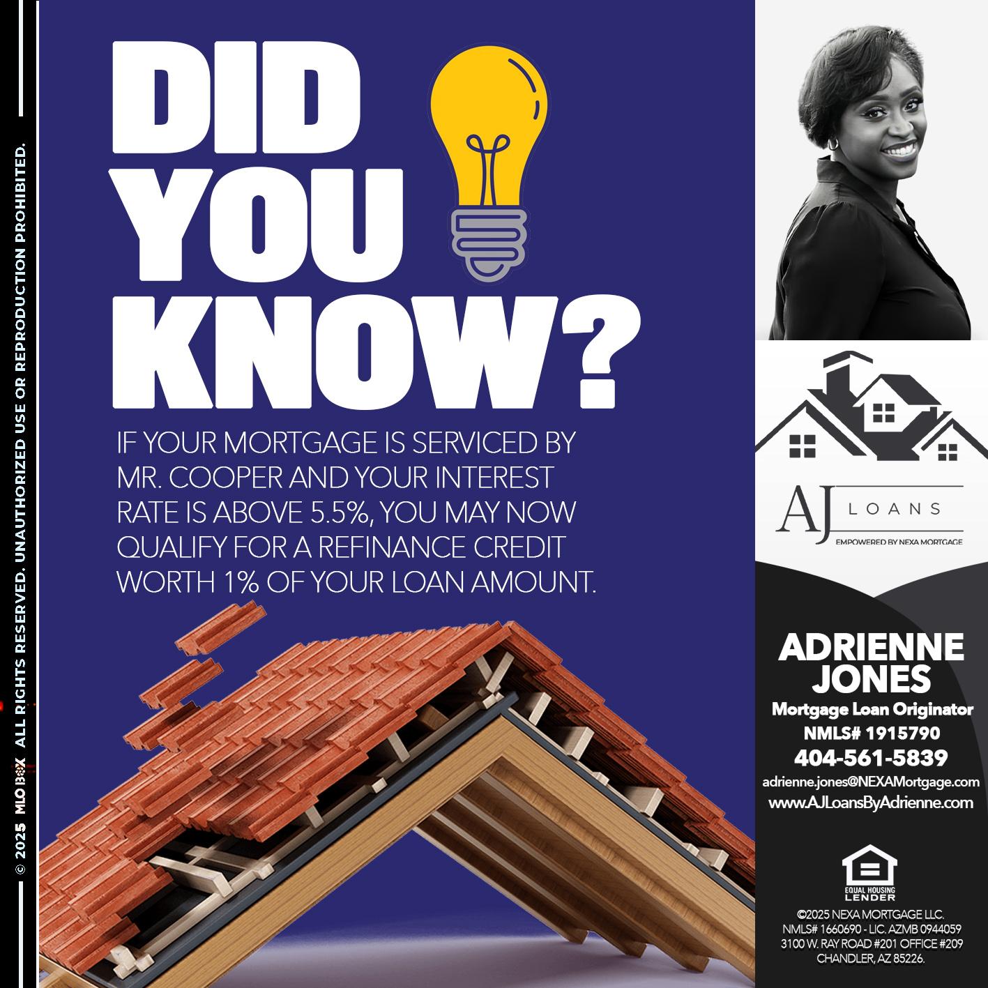 DID YOU KNOW? - Adrienne Jones -Mortgage Loan Originator