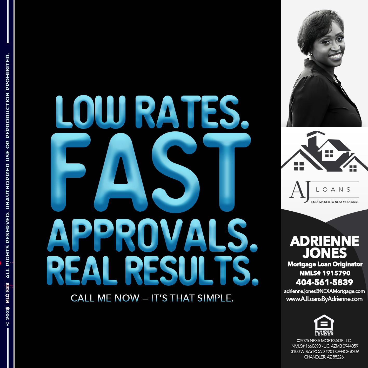 LOW RATES - Adrienne Jones -Mortgage Loan Originator