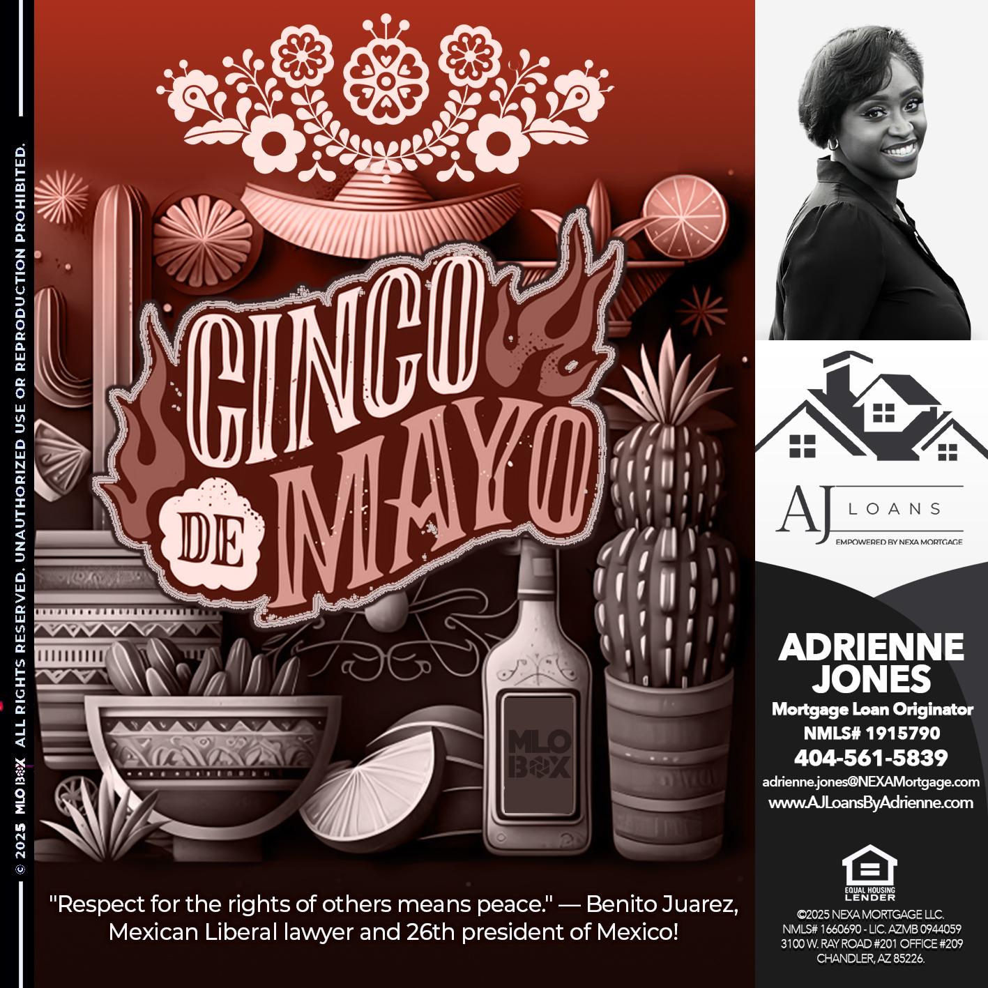 Happy 5 de Mayo - Adrienne Jones -Mortgage Loan Originator