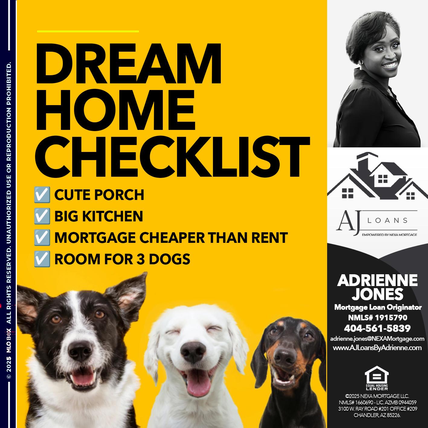 Need a Dream Home Checklist - Adrienne Jones -Mortgage Loan Originator