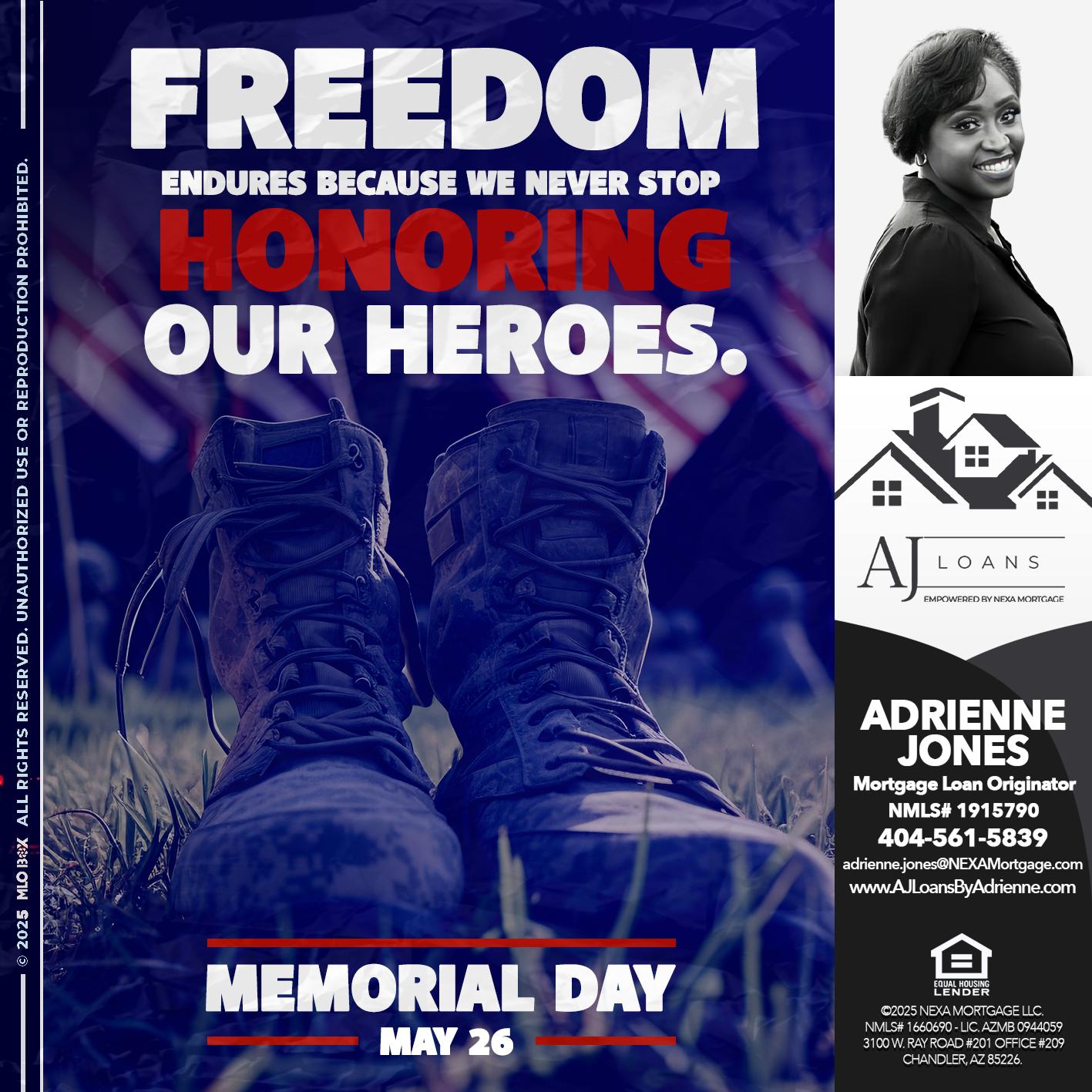 MEMORIAL DAY - Adrienne Jones -Mortgage Loan Originator
