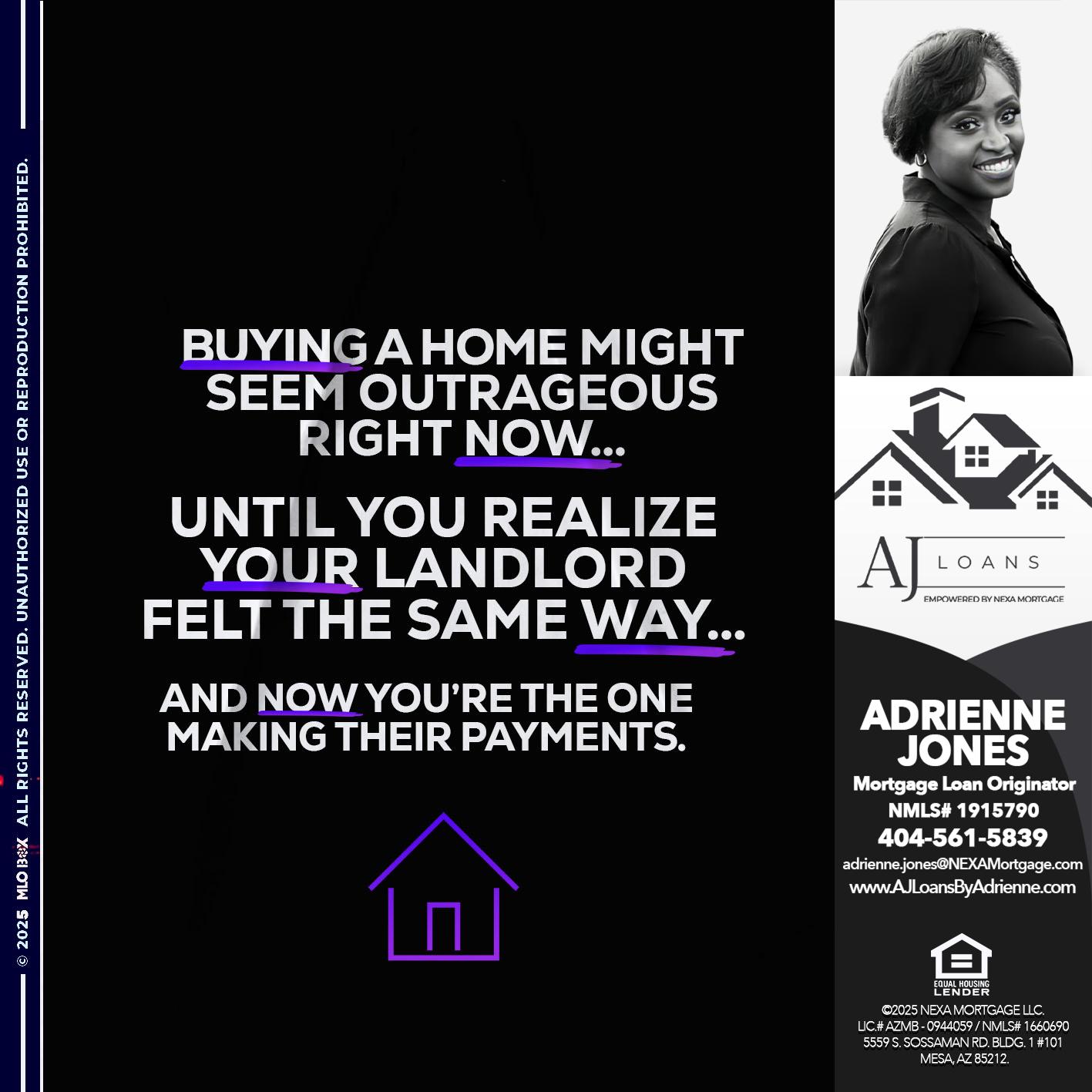 BUYING A HOME - Adrienne Jones -Mortgage Loan Originator
