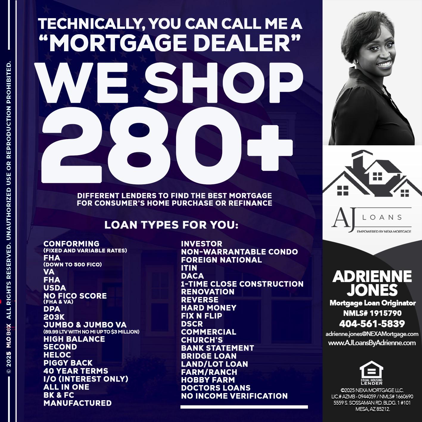 WE SHOP 280+ - Adrienne Jones -Mortgage Loan Originator