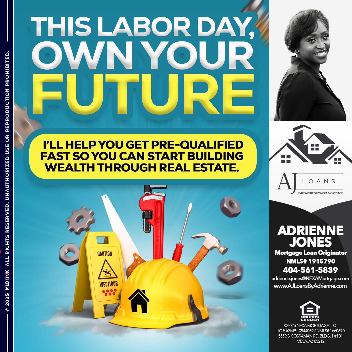 Labor Day - Adrienne Jones -Mortgage Loan Originator