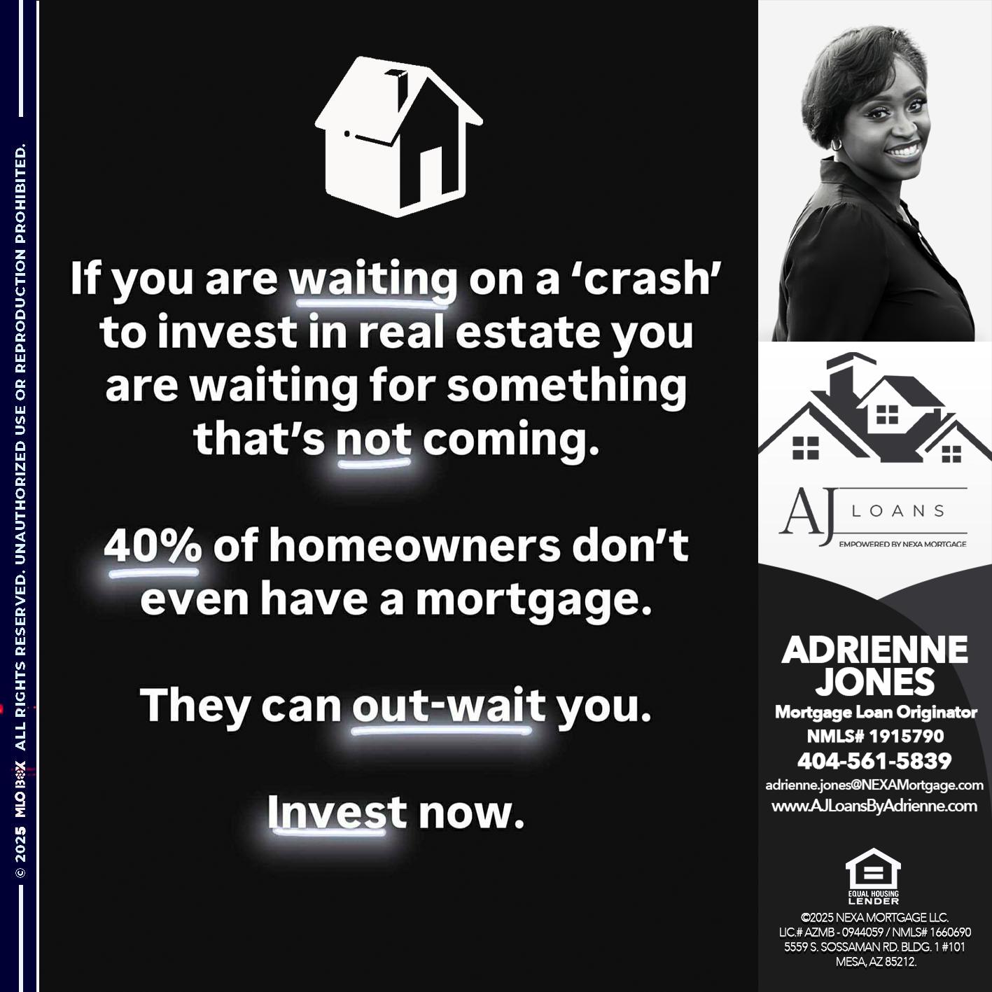IF YOU ARE - Adrienne Jones -Mortgage Loan Originator